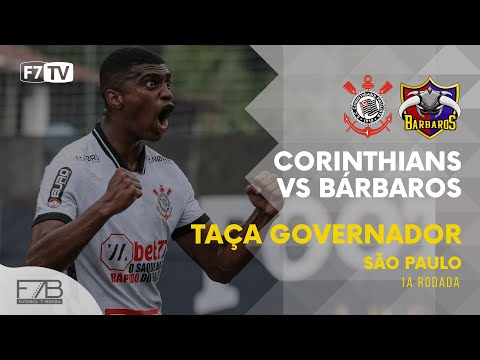 TAÇA GOVERNADOR SP 2022 - Corinthians x Bárbaros