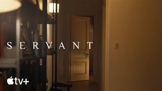 Servant — Come Back to Me | Apple TV+