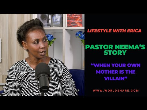 LIFESTYLE WITH ERICA MUKISA PRESENTS- PASTOR ANN'S STORY " WHEN YOUR OWN MOTHER IS THE VILLAIN"