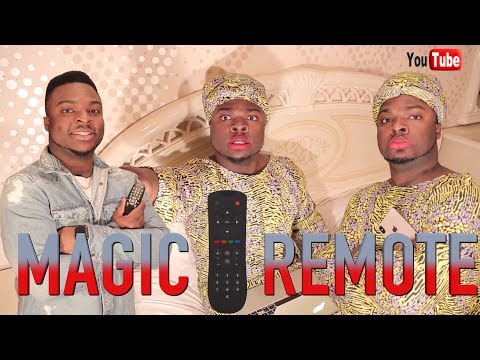 AFRICAN HOME: MAGIC REMOTE (PART 1)