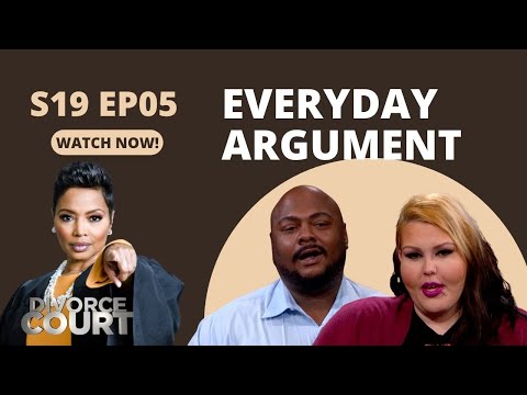 Divorce Court: Keri vs Kevin - Everyday Argument