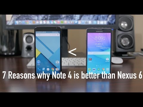 7 Reasons why Note 4 is better than Nexus 6