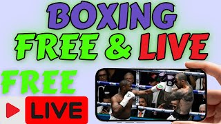 How To Watch Boxing Live Free in 2025 (Legally) on Mobile and PC