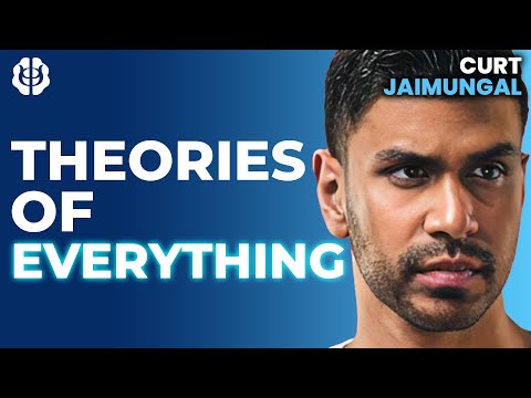 Curt Jaimungal: What Is A Theory Of Everything? (Theories Of Everything)