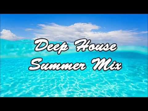 Deep & Future House Summer Mix June 2015