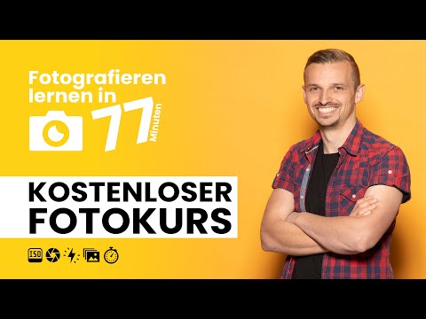 Kostenloser Fotokurs für Einsteiger - In 77 Minuten Fotografieren lernen 📸 #fotokurs #fotografieren