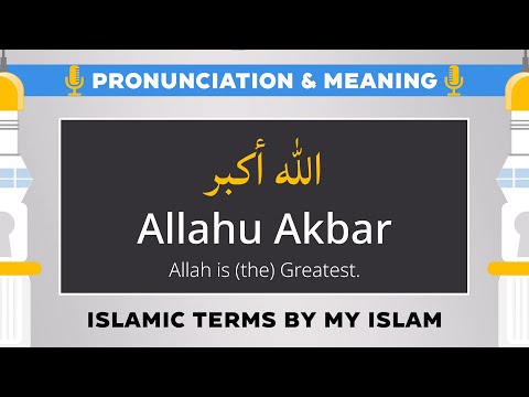 How to Pronounce Allahu Akbar with Meaning - Islamic Terms
