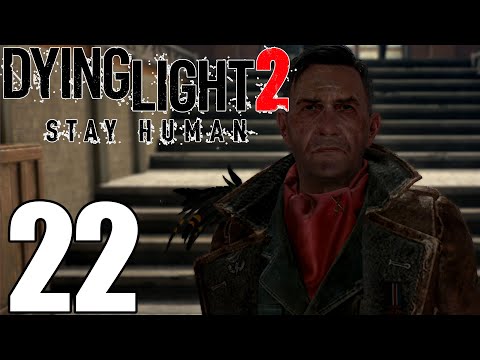 Dying Light 2 Stay Human Walkthrough Pt22 Now Or Never! Siding with Colonel Williams Guide!