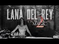 Lana Del Rey Season Of The Witch Practical Magic 2 Mix