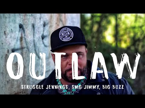 Struggle Jenning, Smg Jimmy, Big Buzz - Outlaw (Song)