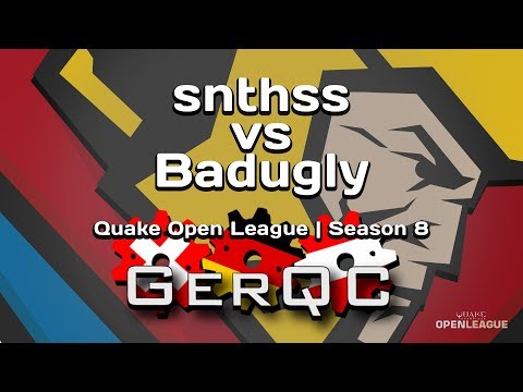 SNTHSS vs Badugly | QuakeOpenLeague I Season 8
