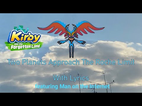 Two Planets Approach the Roche Limit with Lyrics (featuring @MoBasit568 & @ManontheInternet )