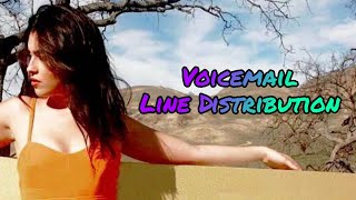 Fifth Harmony~Voicemail (Line Distribution)