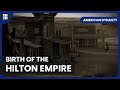Conrad Hilton S Hotel Empire American Dynasty