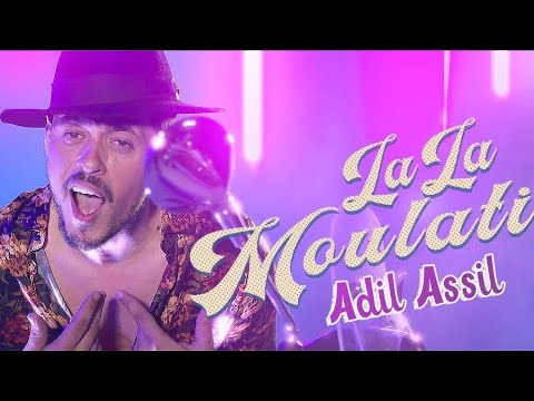 Adil Assil - Lala Moulati 