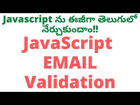 7 Javascript Email Validation In Telugu Javascript Tutorial Telugu Javascript Email Validation