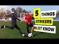 If You Don T Know THIS You Shouldn T Be A Striker