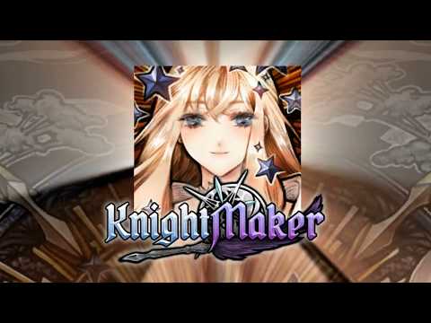 Knight Maker Video