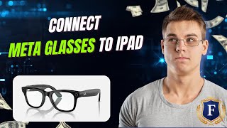 Connect Meta Smart Glasses to iPad 2026 (FULL TUTORIAL)