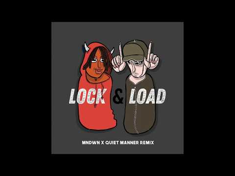 Milkavelli feat. Bakar - Lock & load (MNDWN X QUIET Manner Remix)