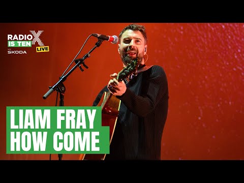 Liam Fray - How Come | Radio X Is Ten Live with Škoda