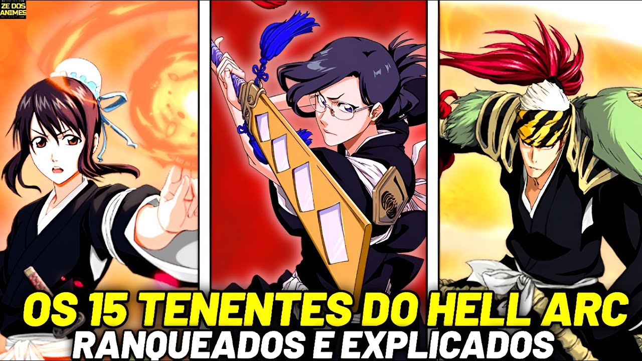 TODOS OS 15 TENENTES DE BLEACH RANQUEADOS E EXPLICADOS (GOTEI 13 ATUAL)