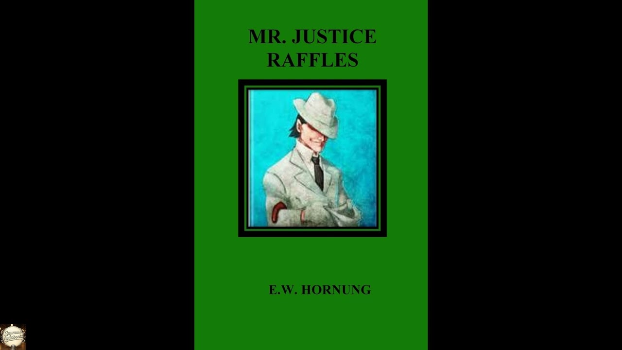 Mr. Justice Raffles