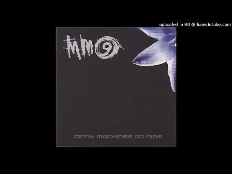 Many Machines On Nine - Around My Neck