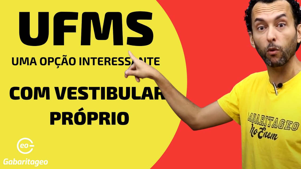 Vestibular UFMS 2021 | Vestibular fácil? Ótima opção!