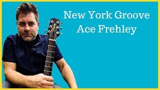 How to play &quot;New York Groove&quot; by Ace Frehley on acoustic guitar (made easy)