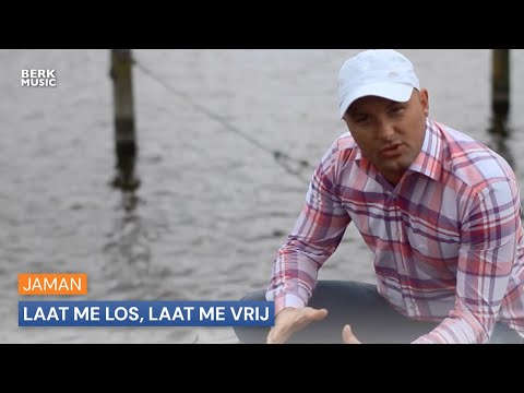 Jaman - Laat Me Los, Laat Me Vrij 