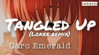 Tangled Up (Lokee remix) - Caro Emerald .[Lyrics]