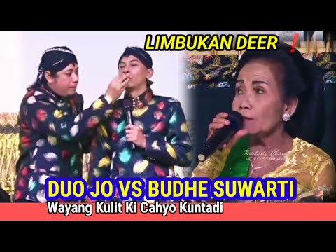 LIMBUKAN DEER ❗ DUO JO VS BUDHE SUWARTI KI CAHYO KUNTADI