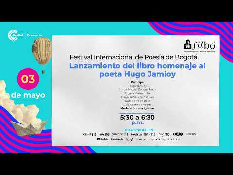 El Festival Internacional de Poesía de Bogotá presenta: antología homenaje a Hugo Jamioy