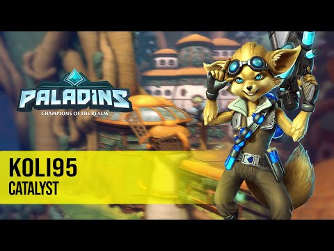KOli95 Pip PALADINS PRO COMPETITIVE GAMEPLAY l CATALYST