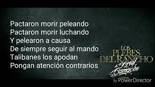 LOS TALIBANES DEL PRIETO (LETRA)- LOS PLEBES DEL RANCHO DE ARIEL CAMACHO-