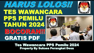 Download lagu BOCORAN DARI SEBELAH!! TES WAWANCARA PPS PEMILU 2024 - SOAL PILIHAN YANG SERING DITANYAKAN! mp3