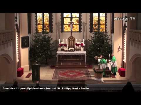 Dominica III post Epiphaniam 08 Credo - Traditional Latin Mass