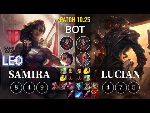 SB Leo Samira vs Lucian Bot - KR Patch 10.25