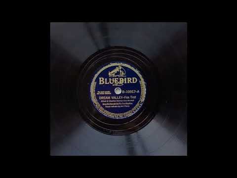 Dream Valley - Gray Gordon & His Tic-Toc Rhythm Orchestra and Art Perry (1940)