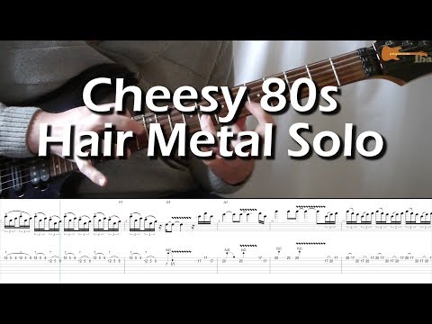Cheesy 80s Hair Metal Guitar Solo With Downloadable Tab And Backing Track