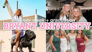 COLLEGE GRADUATION + SENIOR WEEK VLOG | Bryant University