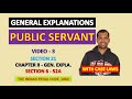 Public Servant | General Explanations | Section 21 of Indian Penal Code | S6 to 52A | Video Part 3