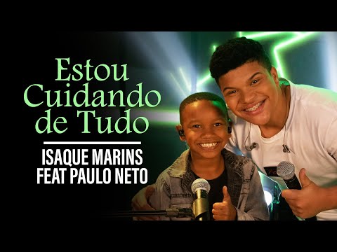 Estou Cuidando de Tudo | Isaque Marins Feat: Paulo Neto #MKNetwork