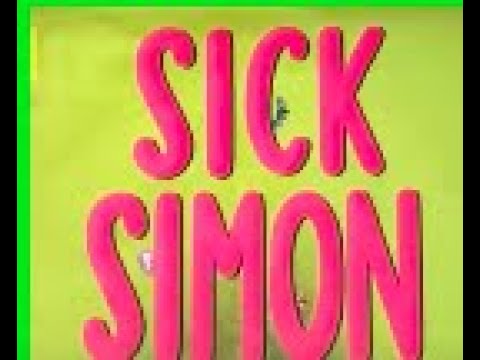 Sick Simon read by Miss Z