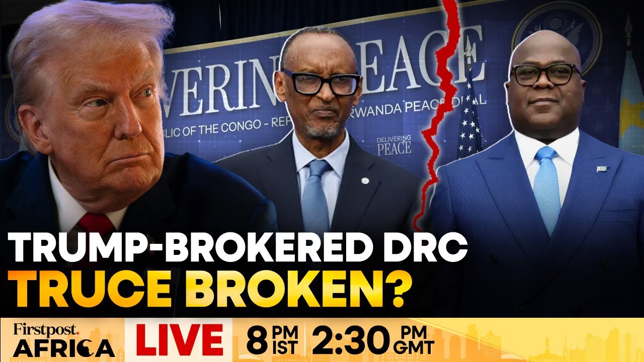LIVE: DR Congo Slams Rwanda for Violating Trump-Brokered Peace Deal | Firstpost Africa | N18G