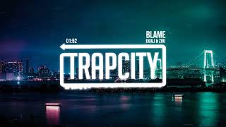 Ekali &amp; Zhu - Blame