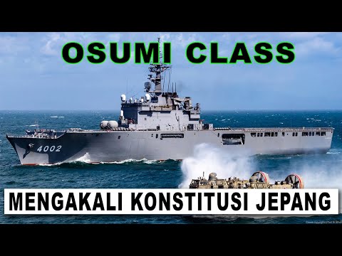 JAPANESE OSUMI-CLASS LANDING SHIP
