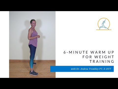 6 Minute Warm Up for Weight Training
