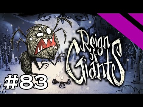 Volx Plays Don't Starve - Reign of Giants - Episode 83